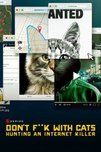 Постер сериала Не троньте котиков: Охота на интернет-убийцу