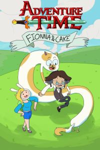 Постер сериала Время приключений: Фионна и Кейк
